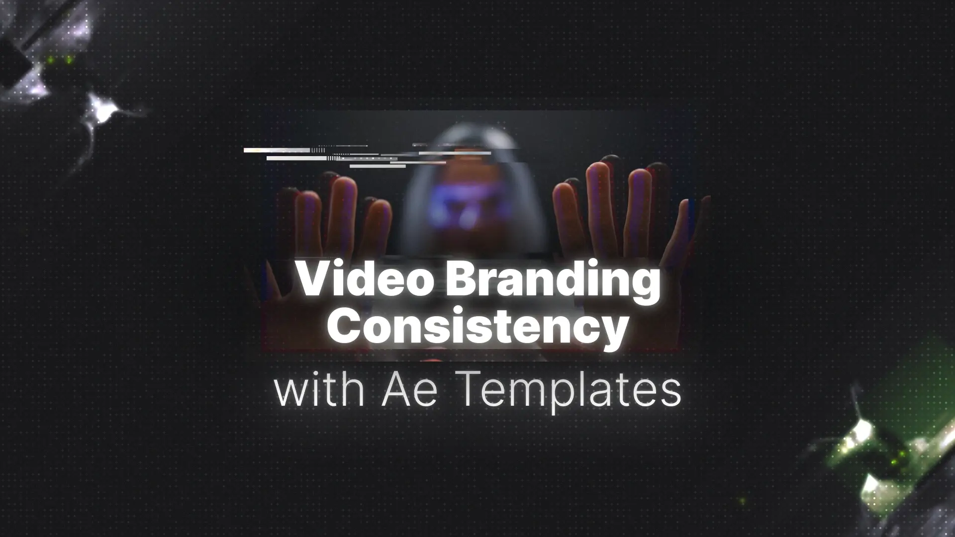 https://pixflow.net/blog/wp-content/uploads/2025/05/Video-Branding-Consistency-with-After-Effects-Template-Packs.webp